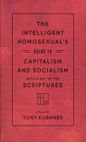 The_intelligent_homosexual_s_guide_to_capitalism_and_socialism_with_a_key_to_the_scriptures