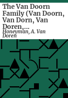 The_Van_Doorn_family__Van_Doorn__Van_Dorn__Van_Doren__etc___in_Holland_and_America__1088-1908