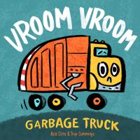 Vroom_vroom_garbage_truck
