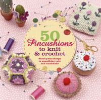 50_pincushions_to_knit___crochet
