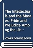 The_intellectuals_and_the_masses