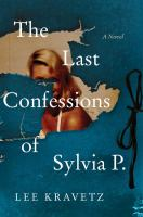 The_last_confessions_of_Sylvia_P