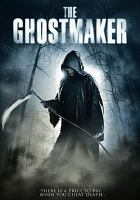The_ghostmaker