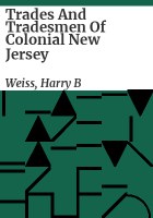 Trades_and_tradesmen_of_colonial_New_Jersey