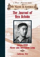 The_journal_of_Ben_Uchida__citizen__13559__Mirror_Lake_internment_camp