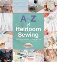 A-Z_of_heirloom_sewing