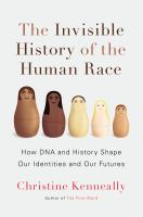 The_invisible_history_of_the_human_race