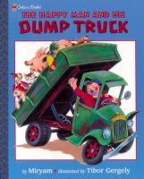 The_happy_man_and_his_dump_truck
