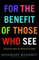 For_the_benefit_of_those_who_see
