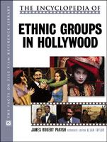 The_encyclopedia_of_ethnic_groups_in_Hollywood