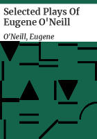 Selected_plays_of_Eugene_O_Neill
