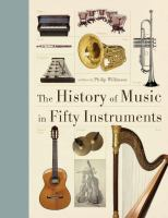 The_history_of_music_in_fifty_instruments