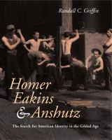 Homer__Eakins__and_Anshutz