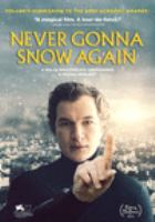 Never_gonna_snow_again