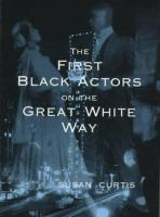 The_first_Black_actors_on_the_great_white_way