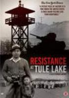 Resistance_at_Tule_Lake