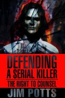 Defending_a_serial_killer