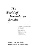 The_world_of_Gwendolyn_Brooks