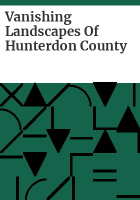 Vanishing_landscapes_of_Hunterdon_County