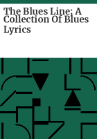 The_blues_line__a_collection_of_blues_lyrics