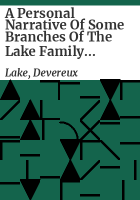 A_personal_narrative_of_some_branches_of_the_Lake_family_in_America_with_particular_reference_to_the_antecedents_and_descendants_of_Richard_Lake