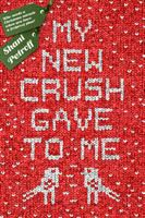 My_new_crush_gave_to_me