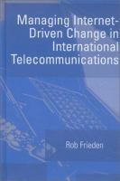 Managing_Internet-driven_change_in_international_telecommunications