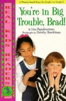 You_re_in_big_trouble__Brad