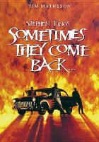 Stephen_King_s_Sometimes_they_come_back